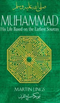 Muhammad-His-Life-Based-on-Earliest-Sources